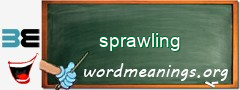 WordMeaning blackboard for sprawling